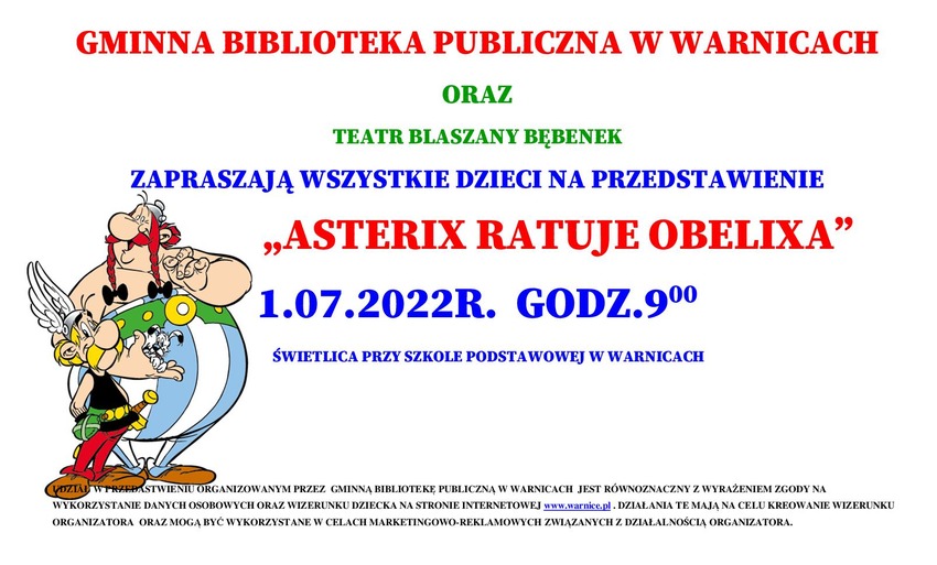 biblioteka w warnicach oraz teatr blaszany bębenek zapraszają wszystkie dzieci na przedstawienie „asterix ratuje obelixa” 1.07.2022r.  godz. 9:00